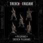 Trench Pilgrims - Pilgrims