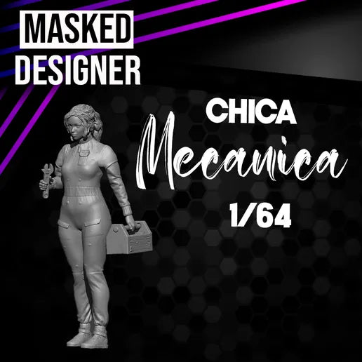 1:64: Chica Mecanica