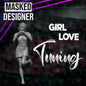 1:64: Girl Love Tunning
